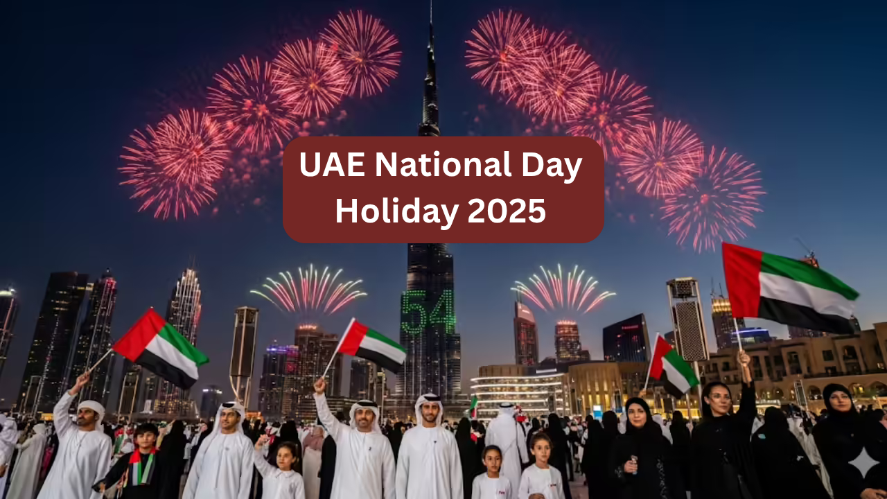 UAE National Day Holiday 2025: Important Dates &amp; Long Weekend