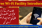 Free Wi-Fi Facility Introduced in Girls’ Colleges Across Punjab